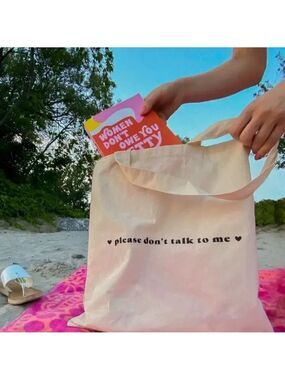 Please Don't Talk To Me Tote